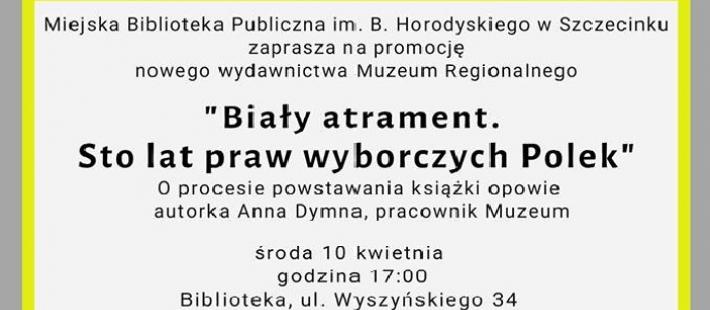 Szczecinek, Muzeum Regionalne, prawa wyborcze Polek, www.strefahistorii.pl, www.polnocna.tv